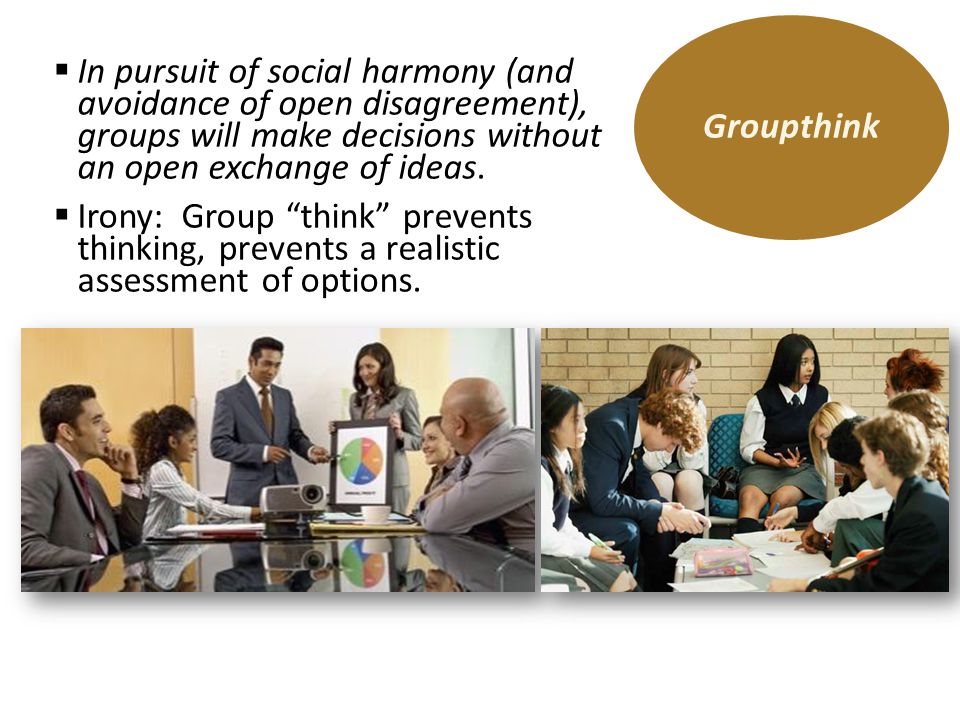 How does groupthink affect decision making in an organasation essay